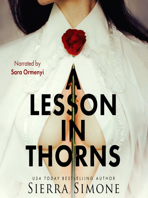 Title details for A Lesson in Thorns by Sierra Simone - Available